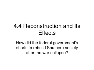 4.4 Reconstruction and Its Effects