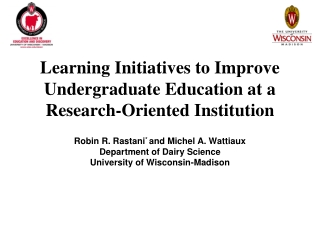 Learning Initiatives to Improve Undergraduate Education at a Research-Oriented Institution