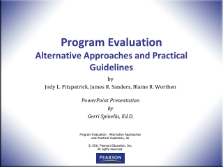 Program Evaluation Alternative Approaches and Practical Guidelines