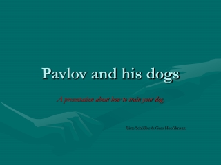 Pavlov and his dogs