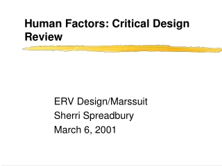 Human Factors: Critical Design Review