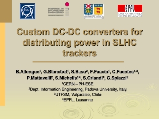 Custom DC-DC converters for distributing power in SLHC trackers