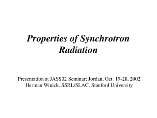 Properties of Synchrotron Radiation