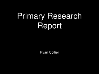 Primary Research Report