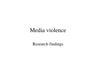 Media violence