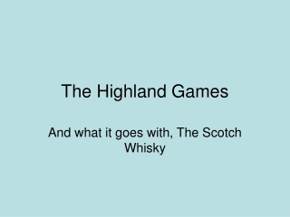 The Highland Games