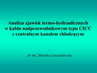 dr inż. Monika Lewandowska