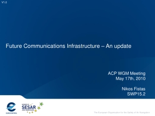 Future Communications Infrastructure – An update