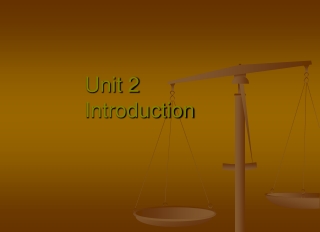 Unit 2 Introduction