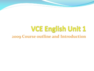 VCE English Unit 1