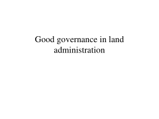 Good governance in land administration