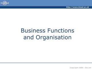 Business Functions and Organisation