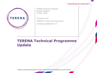 TERENA Technical Programme Update