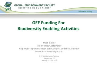 GEF Funding For Biodiversity Enabling Activities