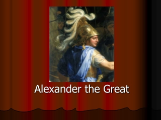 Alexander the Great