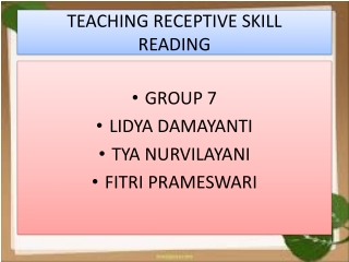 TEACHING RECEPTIVE SKILL READING