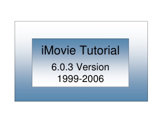 iMovie Tutorial