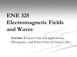 ENE 325 Electromagnetic Fields and Waves