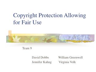 Copyright Protection Allowing for Fair Use
