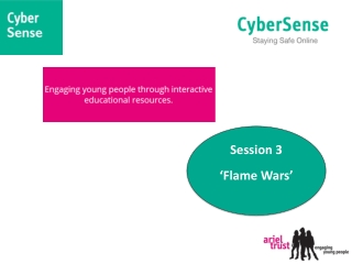 Session 3 ‘Flame Wars’