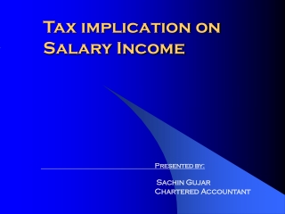 Tax implication on Salary Income