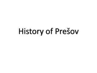 History of P rešov