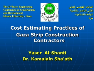 Cost Estimating Practices of Gaza Strip Construction Contractors Yaser Al-Shanti