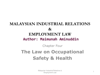 MALAYSIAN INDUSTRIAL RELATIONS & EMPLOYMENT LAW Author: Maimunah Aminuddin