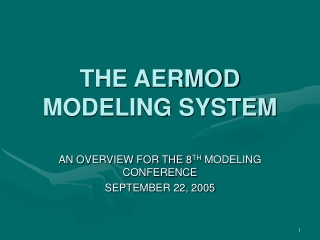 THE AERMOD MODELING SYSTEM