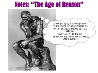 Notes: “The Age of Reason”