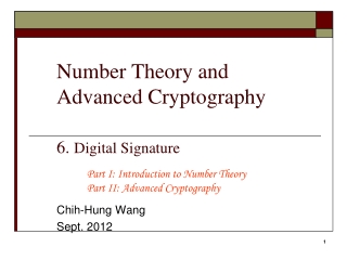 Number Theory and Advanced Cryptography 6. Digital Signature