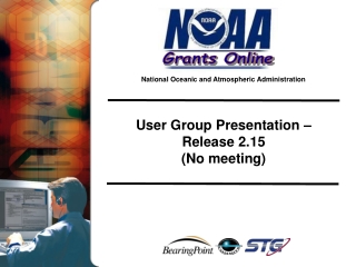 User Group Presentation – Release 2.15 (No meeting)