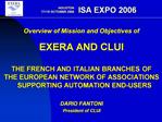 Overview of Mission and Objectives of EXERA AND CLUI THE FRENCH AND ITALIAN BRANCHES OF THE EUROPEAN NETWORK OF ASSOCIAT