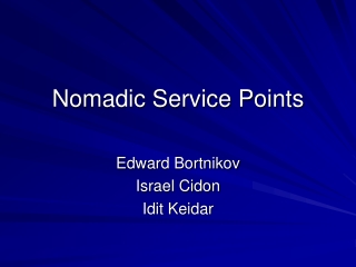 Nomadic Service Points