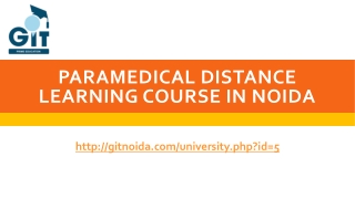 Paramedical Distance Learning Course in Noida