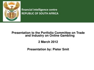 financial intelligence centre REPUBLIC OF SOUTH AFRICA