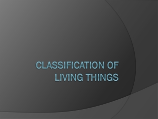 Classification of Living Things