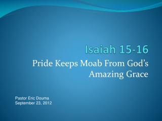 Isaiah 15-16