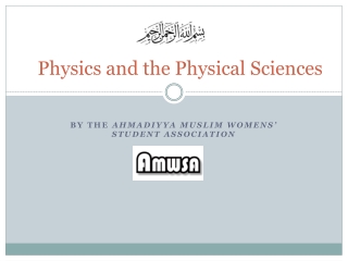 Physics and the Physical Sciences