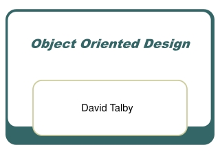 Object Oriented Design