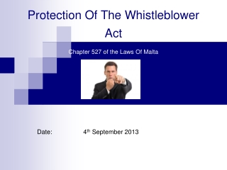 Protection Of The Whistleblower Act Chapter 527 of the Laws Of Malta