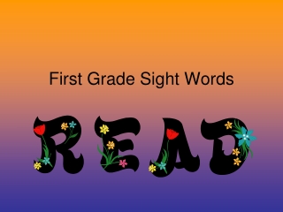 First Grade Sight Words