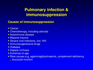 Pulmonary infection &amp; immunosuppression