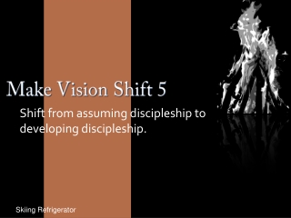 Make Vision Shift 5