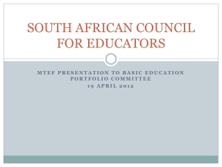 SOUTH AFRICAN COUNCIL FOR EDUCATORS
