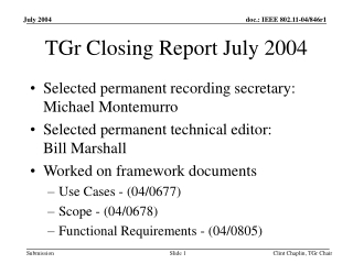 TGr Closing Report July 2004