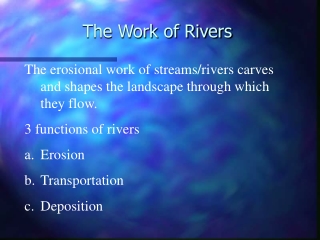 The Work of Rivers