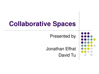 Collaborative Spaces