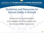 Guidelines and Resources for Internet Safety in Schools
