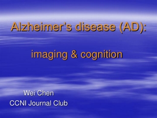 Wei Chen CCNI Journal Club